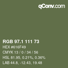 カラーコード: RGB 97.1 111 73 | qconv.com
