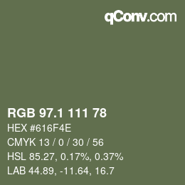 カラーコード: RGB 97.1 111 78 | qconv.com