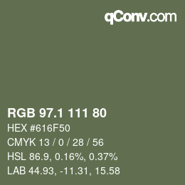 カラーコード: RGB 97.1 111 80 | qconv.com