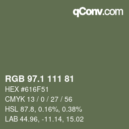 カラーコード: RGB 97.1 111 81 | qconv.com