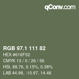 カラーコード: RGB 97.1 111 82 | qconv.com