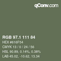 カラーコード: RGB 97.1 111 84 | qconv.com