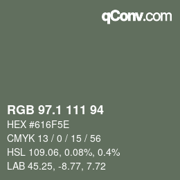 カラーコード: RGB 97.1 111 94 | qconv.com
