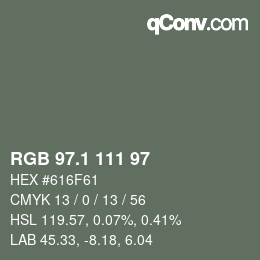 Color code: RGB 97.1 111 97 | qconv.com