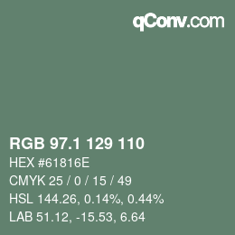 Color code: RGB 97.1 129 110 | qconv.com