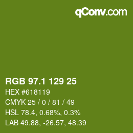 カラーコード: RGB 97.1 129 25 | qconv.com