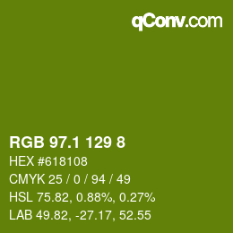 カラーコード: RGB 97.1 129 8 | qconv.com