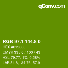 カラーコード: RGB 97.1 144.8 0 | qconv.com