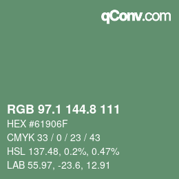 カラーコード: RGB 97.1 144.8 111 | qconv.com