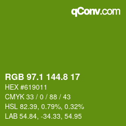 カラーコード: RGB 97.1 144.8 17 | qconv.com