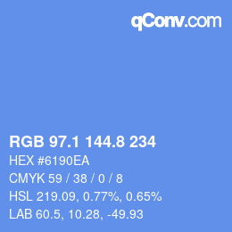 カラーコード: RGB 97.1 144.8 234 | qconv.com