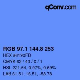 カラーコード: RGB 97.1 144.8 253 | qconv.com