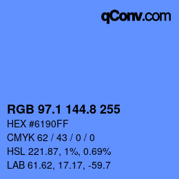 Farbcode: RGB 97.1 144.8 255 | qconv.com