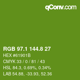 カラーコード: RGB 97.1 144.8 27 | qconv.com