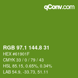 カラーコード: RGB 97.1 144.8 31 | qconv.com