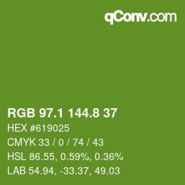 カラーコード: RGB 97.1 144.8 37 | qconv.com