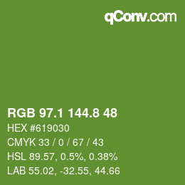 カラーコード: RGB 97.1 144.8 48 | qconv.com