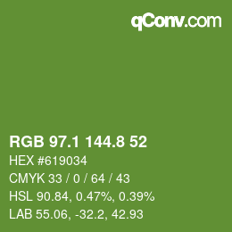 カラーコード: RGB 97.1 144.8 52 | qconv.com