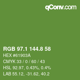 カラーコード: RGB 97.1 144.8 58 | qconv.com