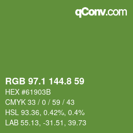 カラーコード: RGB 97.1 144.8 59 | qconv.com