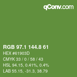 カラーコード: RGB 97.1 144.8 61 | qconv.com