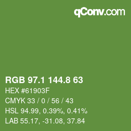 カラーコード: RGB 97.1 144.8 63 | qconv.com