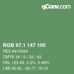 カラーコード: RGB 97.1 147 100 | qconv.com