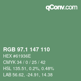 カラーコード: RGB 97.1 147 110 | qconv.com