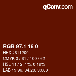 カラーコード: RGB 97.1 18 0 | qconv.com