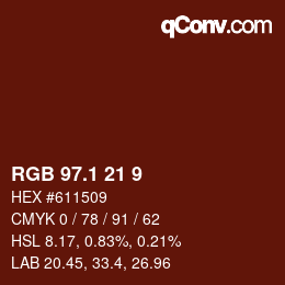 カラーコード: RGB 97.1 21 9 | qconv.com