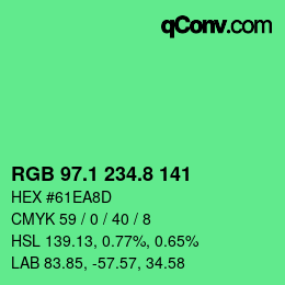 カラーコード: RGB 97.1 234.8 141 | qconv.com