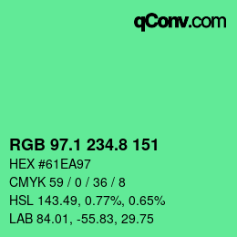 カラーコード: RGB 97.1 234.8 151 | qconv.com