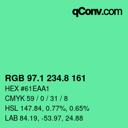カラーコード: RGB 97.1 234.8 161 | qconv.com