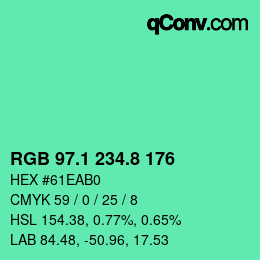 カラーコード: RGB 97.1 234.8 176 | qconv.com