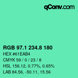 カラーコード: RGB 97.1 234.8 180 | qconv.com
