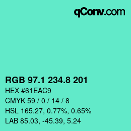 カラーコード: RGB 97.1 234.8 201 | qconv.com