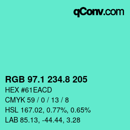 カラーコード: RGB 97.1 234.8 205 | qconv.com