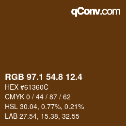 カラーコード: RGB 97.1 54.8 12.4 | qconv.com