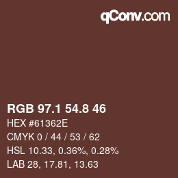 カラーコード: RGB 97.1 54.8 46 | qconv.com