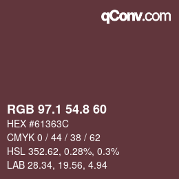 カラーコード: RGB 97.1 54.8 60 | qconv.com