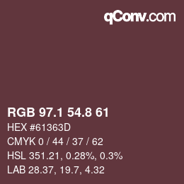 カラーコード: RGB 97.1 54.8 61 | qconv.com
