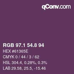 カラーコード: RGB 97.1 54.8 94 | qconv.com
