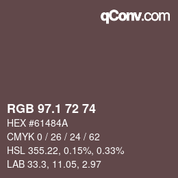 Color code: RGB 97.1 72 74 | qconv.com