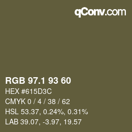 カラーコード: RGB 97.1 93 60 | qconv.com