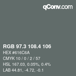 カラーコード: RGB 97.3 108.4 106 | qconv.com