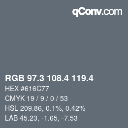 カラーコード: RGB 97.3 108.4 119.4 | qconv.com