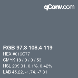 カラーコード: RGB 97.3 108.4 119 | qconv.com