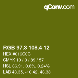 カラーコード: RGB 97.3 108.4 12 | qconv.com