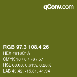 カラーコード: RGB 97.3 108.4 26 | qconv.com