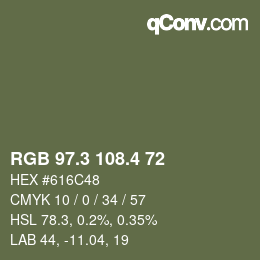 カラーコード: RGB 97.3 108.4 72 | qconv.com